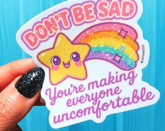 Sarcastic Rainbow Star Sticker - Funny Mental Health Humor Sticker- Waterproof Sticker For Waterbottle, Laptop Or Journals