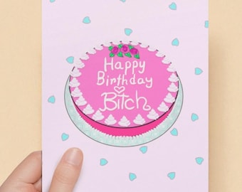 Funny Birthday Card- Happy Birthday Bitch Card for Best Friend & Sister – Funny Gift For Sister And Best Friend-