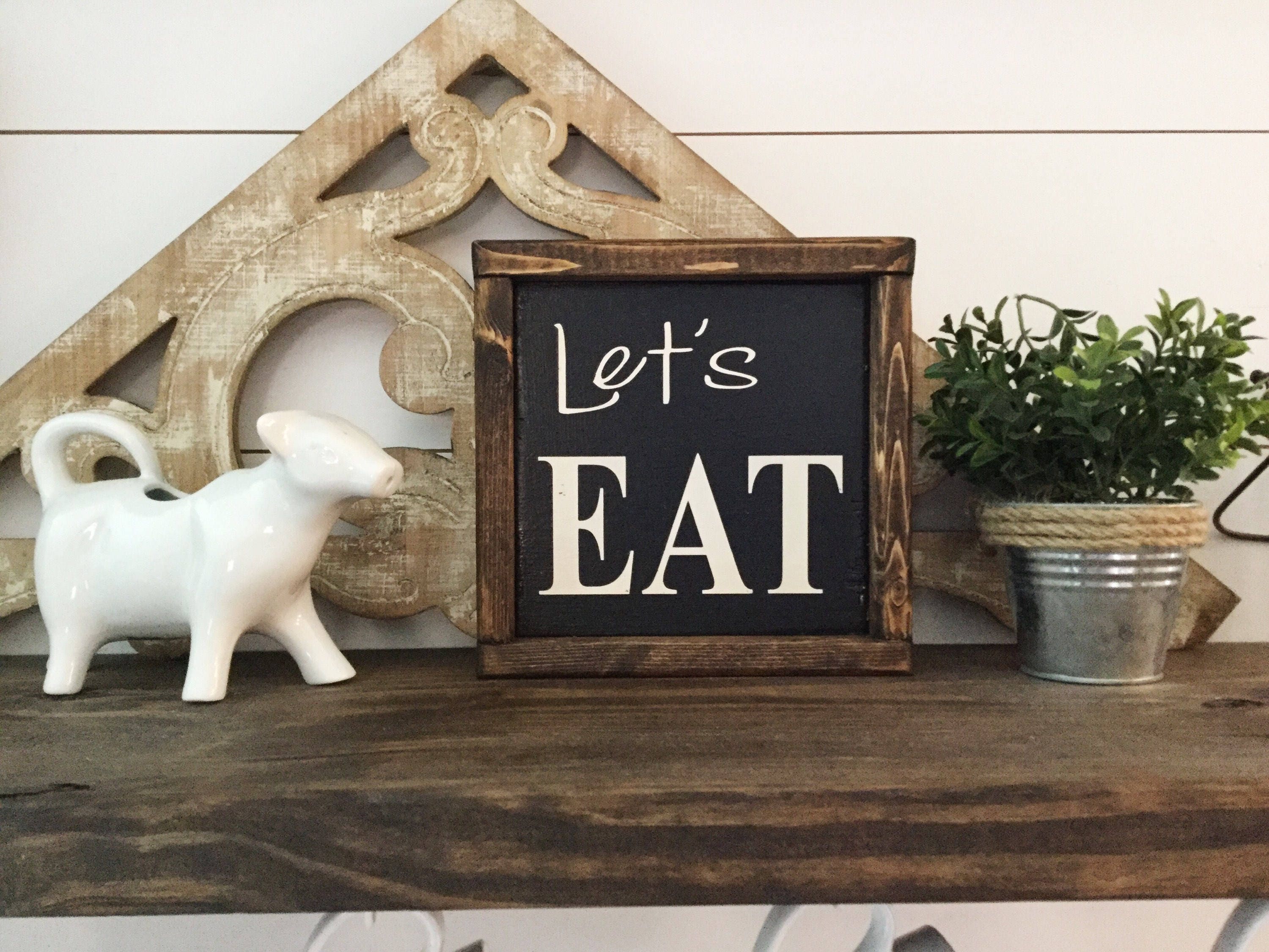 Let sign. Kitchen sign.