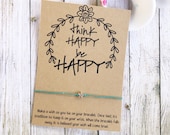Think Happy Be Happy, She Believed Bracelet, Inspiration Bracelet, Wish Bracelet, Motivation Bracelet, Inspirational Gift