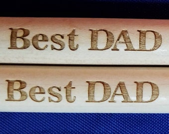 Pair of Fathers Day Drumsticks deep engraved for your dad's Father's Day gift Limited Supply awesome present for your dad