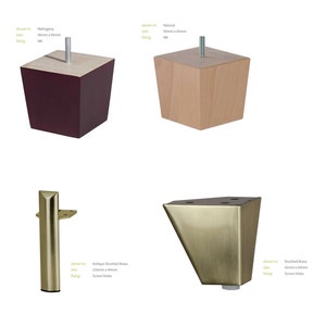May include: Four different furniture leg options. Two square wooden legs in mahogany and natural wood finishes. Two metal legs in antique brushed brass and brushed brass finishes. Each leg has a screw hole for attaching to furniture.