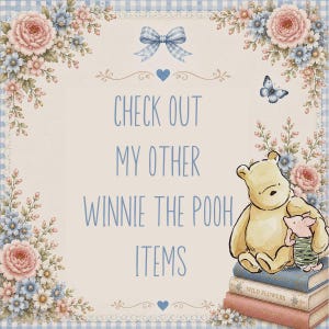 May include: A decorative sign featuring a light blue gingham border, floral corners, and a blue bow. The text reads: CHECK OUT MY OTHER WINNIE THE POOH ITEMS. A yellow bear and a small pink piglet sit on a stack of three books titled Wild Flowers.