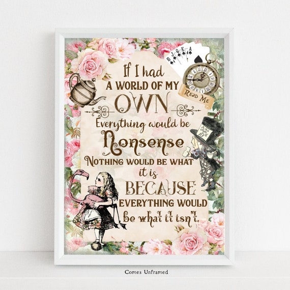 Alice in Wonderland, Famous Quotes Print christening Gift Nursery Print  Nursery Decor Childrens Art Childrens Book Gift for Her 