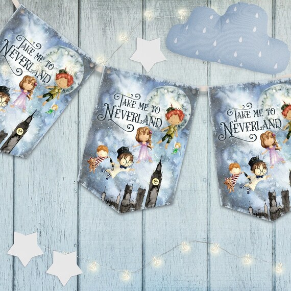 Peter Pan Bunting Banner Take Me To Neverland Neverland Etsy