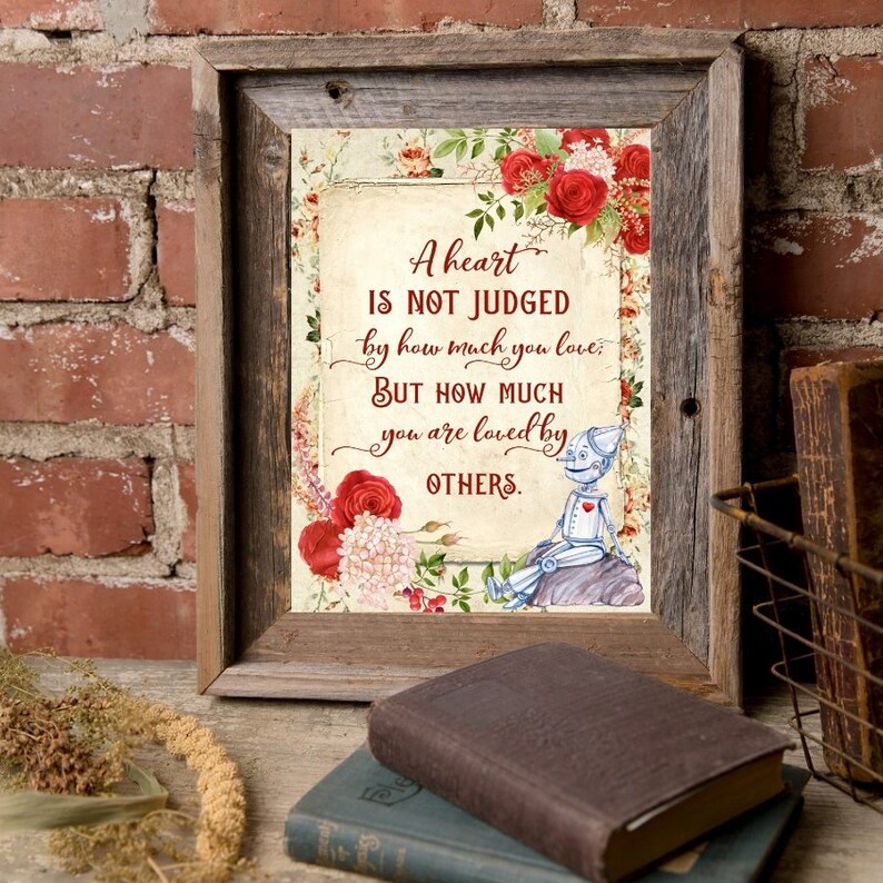Wizard of Oz Print Tin Man Quote A heart is not judged Oz | Etsy