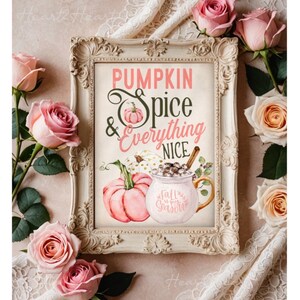 Pink Pumpkin Spice & Everything Nice Print, Autumn Print, Pastel Pumpkins, Autumnal Wall Art, Autumn Coffee Bar Print Poster