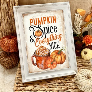 Pumpkin Spice & Everything Nice Print | Pumpkin Print | Coffee Wall Art | Pumpkin Spice Wall Art | Pumpkin Spice Coffee Poster