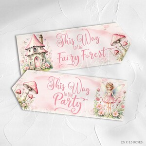 May include: Two rectangular signs with pointed ends, measuring 2.5 by 3.5 inches. One sign features a pink fairy house and mushrooms with the text "This Way to the Fairy Forest". The other shows a fairy and mushrooms with "This Way to the Party".