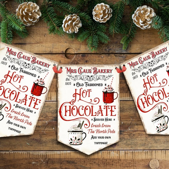 Mrs Claus/' Hot Chocolate Banner Christmas Hot Cocoa Bar Decor Bunting Festive