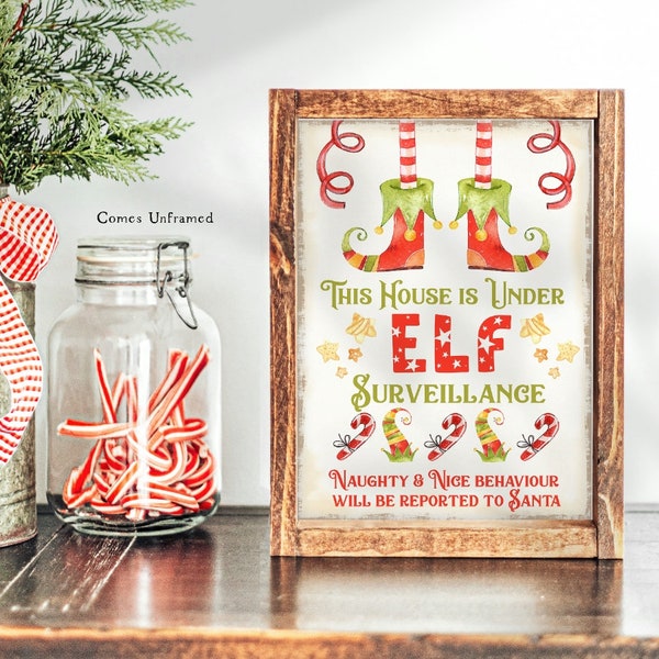 Elf Surveillance Sign, Kids Christmas Sign, Elf Watch, XMAS Print, Elves Sign,  This House is Under Elf Surveillance Sign, Kids Room