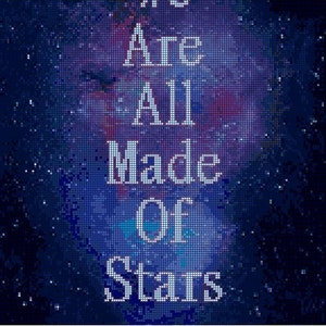 We Are All Made Of Stars Advanced Cross Stitch Pattern - Galaxy Space Nebula Scene