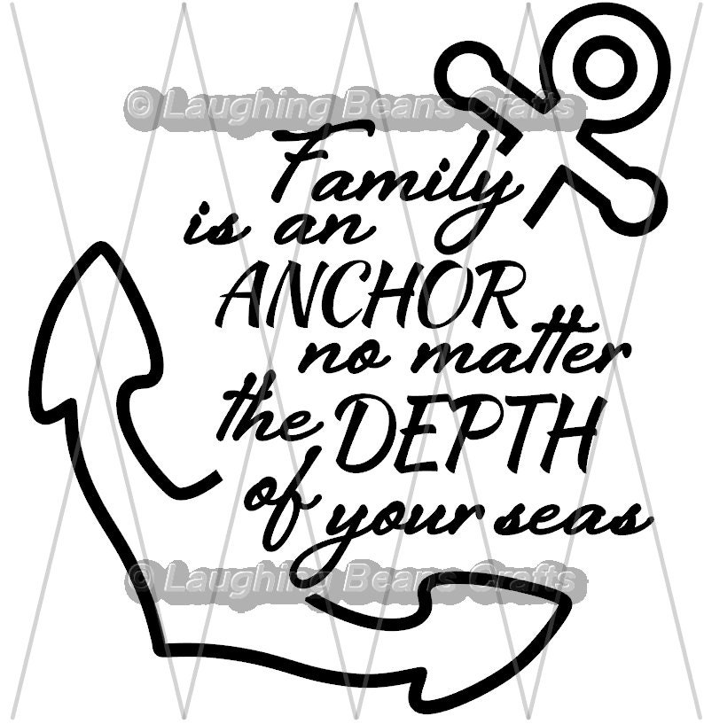 Download Family is an Anchor svg & dxf CUT FILE digital Silhouette ...