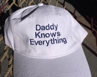 Daddy Knows Everything- White w/Navy Blue Letters