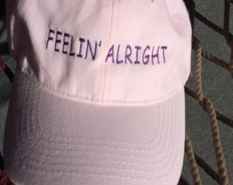 Feelin' Alright - Pink w/Purple lettering