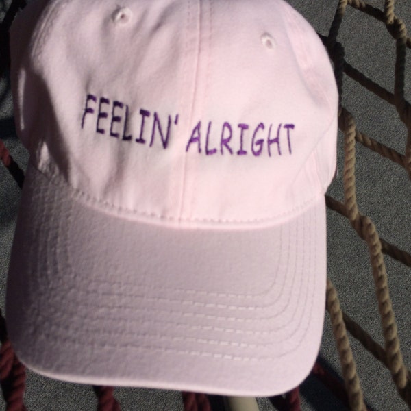 Feelin' Alright - Pink w/Purple lettering