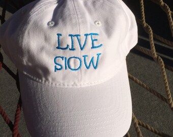 Live Slow Cap-White w/Light Blue Lettering