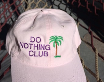 Do Nothing Club-Pink w/Purple Letters- (President w/Palm Tree on the Back)