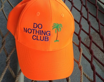 Do Nothing Club - Orange w/Navy Blue Lettering