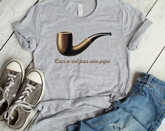 Ceci N&#39;est Pas Une Pipe Cool Unisex Shirt | This Is Not A Pipe Art Funny Sarcastic Humor Tee | Best Sellers Short-Sleeve T-Shirt