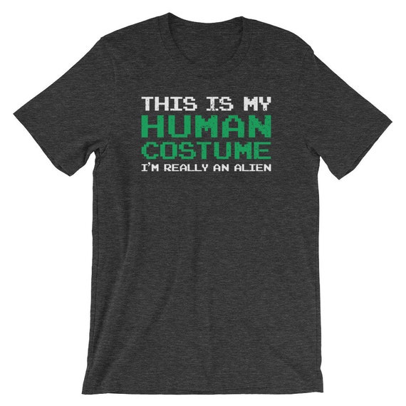 C’est mon Costume Alien d’homme je suis vraiment une chemise Alien Costume | Alien humour T-Shirt | Manches courtes T-Shirt unisexe | Alien chemise Party | UFO vie chemise 699b47 C’est mon Costume Alien d’homme je suis vraiment une chemise Alien Costume | Alien humour T-Shirt | Manches courtes T-Shirt unisexe | Alien chemise Party | UFO vie chemise 699b47