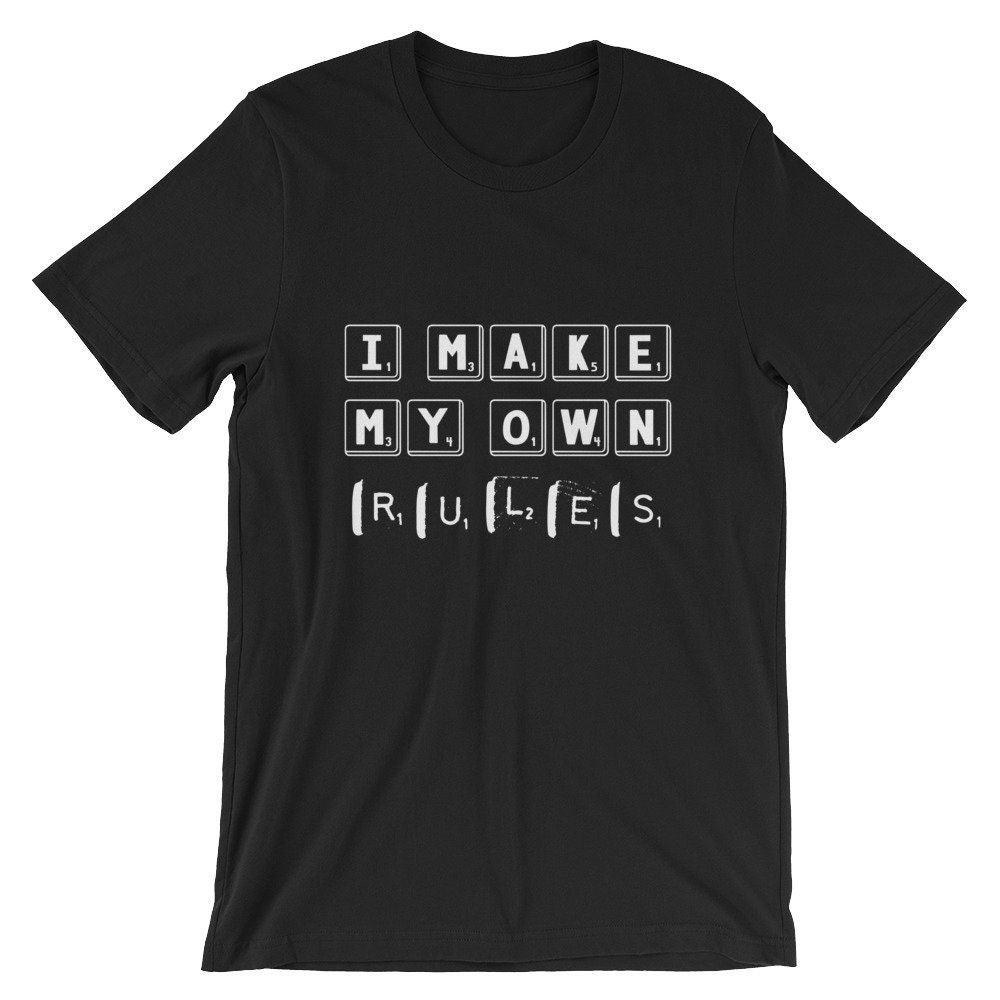Fejl usund input I Make My Own Rules Funny Unisex Shirt Crossword Scrabble - Etsy