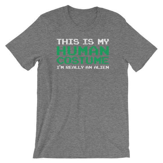 C’est mon Costume Alien d’homme je suis vraiment une chemise Alien Costume | Alien humour T-Shirt | Manches courtes T-Shirt unisexe | Alien chemise Party | UFO vie chemise 699b47 C’est mon Costume Alien d’homme je suis vraiment une chemise Alien Costume | Alien humour T-Shirt | Manches courtes T-Shirt unisexe | Alien chemise Party | UFO vie chemise 699b47