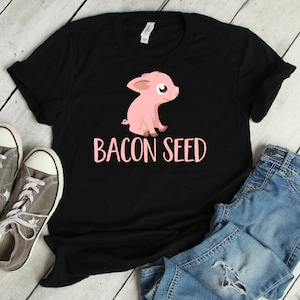Bacon Seed Piggie Pink Animal Cool Unisex T-Shirt | Cute Baby Pig Pork Meat Joke Tee | Food Lover Best Seller Gift Short-Sleeve Shirt