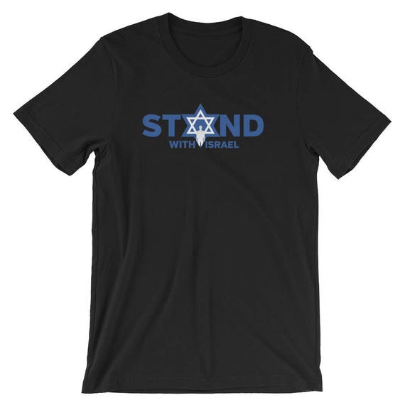 I Stand With Israel T-Shirt - Star Of David Jewish Support I Stand With Israel T-Shirt - Star Of David Jewish Support