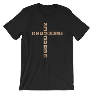 Scrabble Champion Cool Humor Unisex Camisa Funny Letter Game Nerd Geek Player Camiseta del Orgullo de los Jugadores de la Letra de la Carta de la Letra de Nerd Geek Mejor camiseta de manga corta souvenir