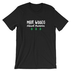 Muir Woods rijksmonument Cool uniseks Shirt | Verenigde Staten Pine Tree Park vakantie minnaar T-Shirt | Beste reizen Souvenir korte-mouw Tee