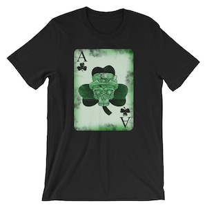 Tête de mort Ace carte irlandaise chance Saint Patrick Day T-Shirt unisexe graphique | Leprechaun drôle graphique porte-bonheur trèfle d’Irlande vacances chemise