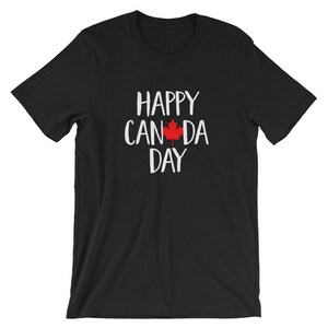 Glücklich Kanada Tag coole Unisex T-Shirt | Kanadische Maple Leaf lustigen Urlaub Humor T-Shirt | Beste Souvenir Kurzarm-Shirt