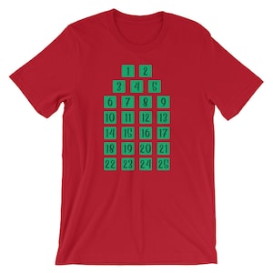 Advent 25 Calendar Christmas Holiday Shirt | Xmas Countdown Coming Christian T-Shirt | Christmas Jesus Arrival Best Short-Sleeve Unisex Tee