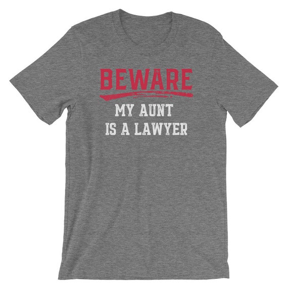 Attention ma tante est | un T-Shirt avocat | T-shirt drôle Law School | est Manches courtes T-Shirt unisexe | Chemise fier avocat | Loi Lover chemise | Haut de l’avocat 7f270a Attention ma tante est | un T-Shirt avocat | T-shirt drôle Law School | est Manches courtes T-Shirt unisexe | Chemise fier avocat | Loi Lover chemise | Haut de l’avocat 7f270a