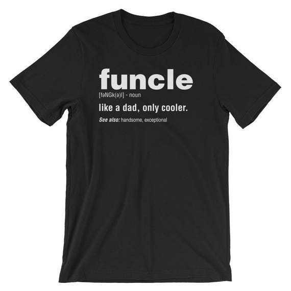 Mens Funcle Definition T-Shirt Proud Gift For Uncle Mens Funcle Definition T-Shirt Proud Gift For Uncle