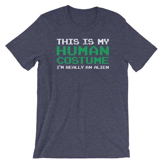 C’est mon Costume Alien d’homme je suis vraiment une chemise Alien Costume | Alien humour T-Shirt | Manches courtes T-Shirt unisexe | Alien chemise Party | UFO vie chemise 699b47 C’est mon Costume Alien d’homme je suis vraiment une chemise Alien Costume | Alien humour T-Shirt | Manches courtes T-Shirt unisexe | Alien chemise Party | UFO vie chemise 699b47