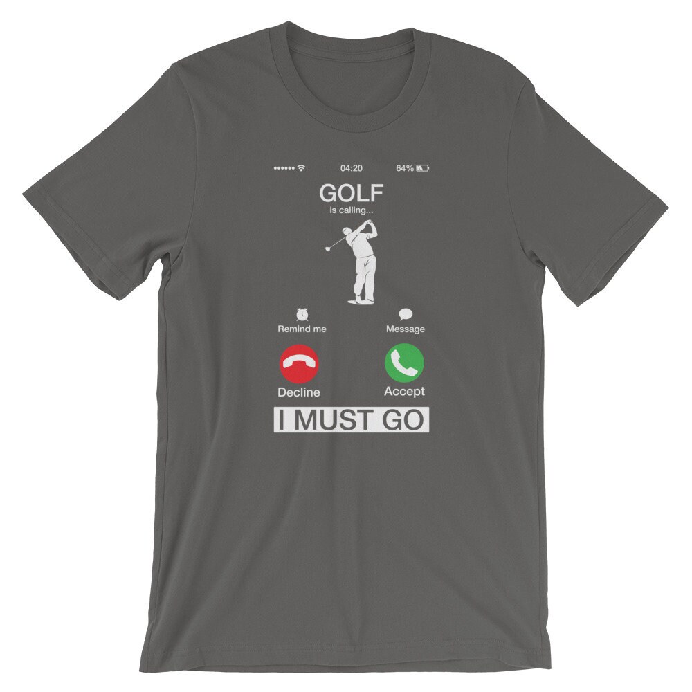 Golf is calling t shirt Clearance