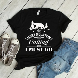 The Great Smoky Mountains Are Calling T-Shirt | gatlinburg tennessee, pigeon forge tn, smoky mountains, great smoky mountain