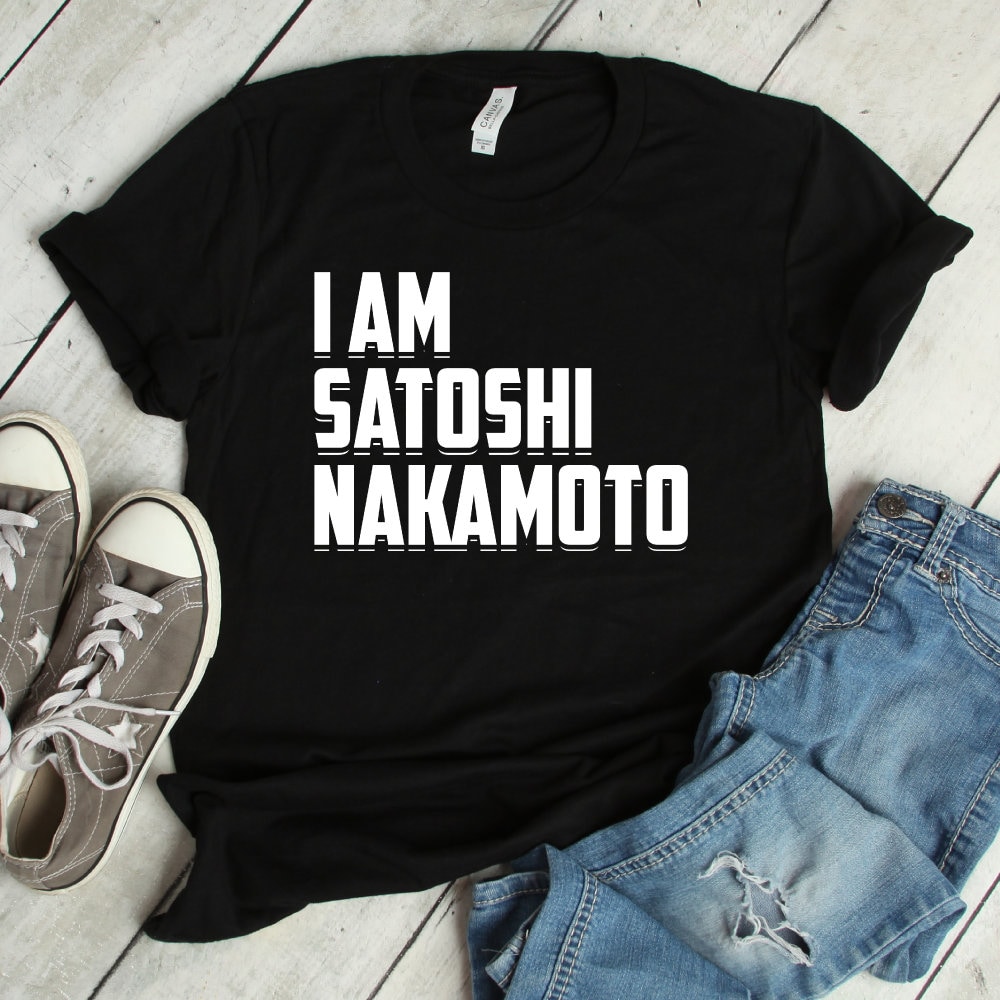 I Am Satoshi Nakamoto with Bitcoin Logo T-Shirt | Unisex Clothing Small / Black