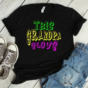 This Grandpa Glows Shirt | glow party, grandpa, glow in the dark, glow party shirt, birthday shirt, birthday party, neon party