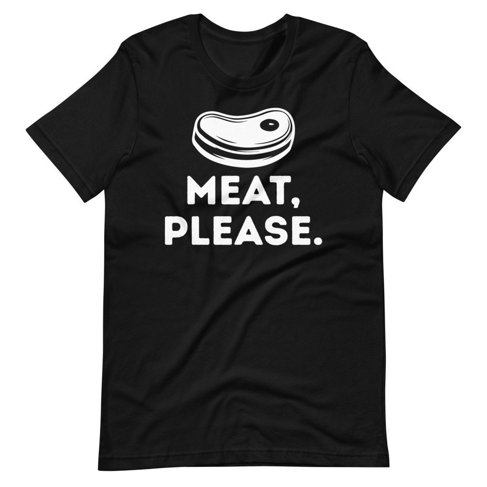 Meat Please Funny Shirt Food Lover Humor Tee Vegan Holiday | Etsy