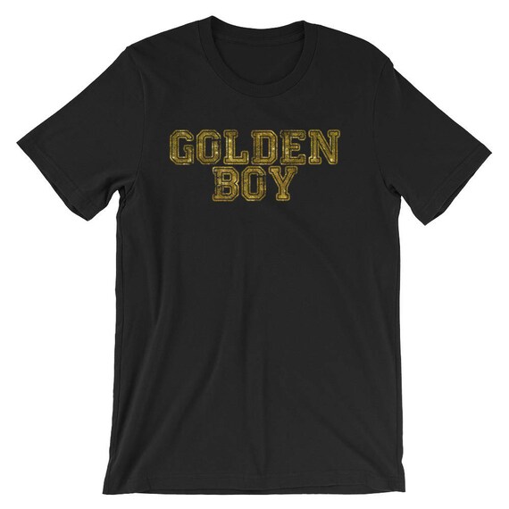 Golden Boy Lucky T-Shirt. Wear And You're Golden! Funny Tee Golden Boy Lucky T-Shirt. Wear And You're Golden! Funny Tee