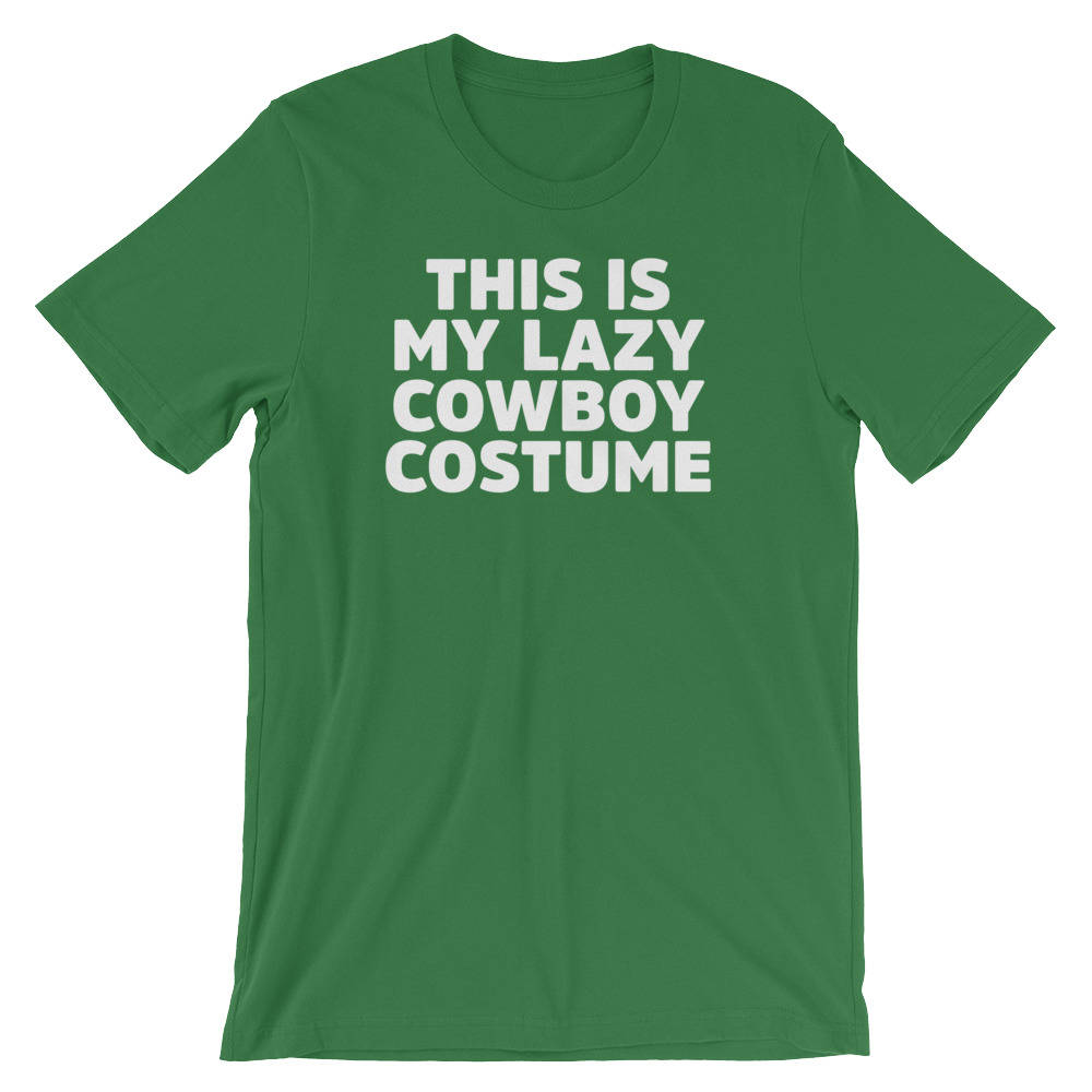 This is My Lazy Cowboy Costume Tee Funny Halloween Lazy Etsy