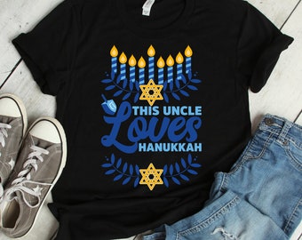 This Uncle Loves Hanukkah Shirt | hanukkah, hanukkah uncle, uncle shirt, uncle gift, jewish, uncle, gift for uncle, uncle t shirt