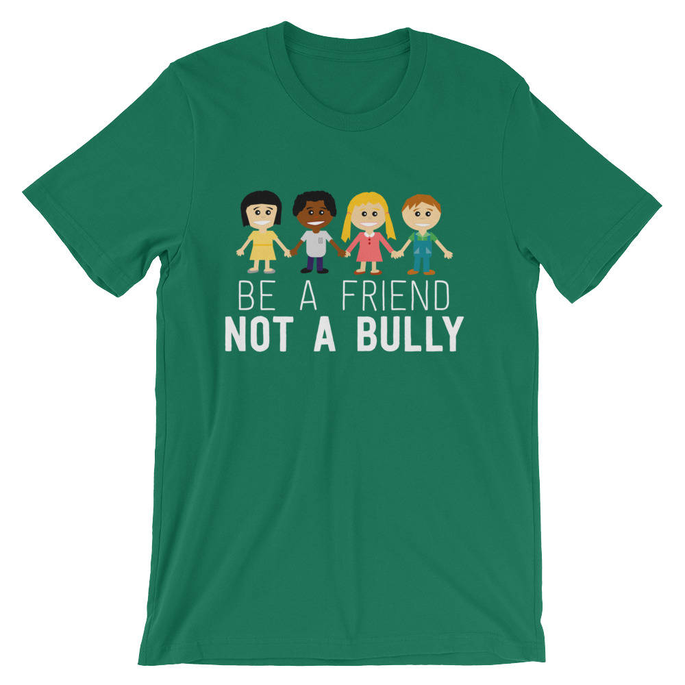 Be A Friend Not A Bully Anti Bullying Shirt | No Bully Shirt Be A Friend Not A Bully Anti Bullying Shirt | No Bully Shirt
