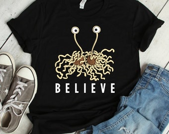 Believe - Flying Spaghetti Monster Shirt | monster, flying spaghetti, spaghetti monster, t-shirt, shirt, spaghetti, tshirt, flying monster