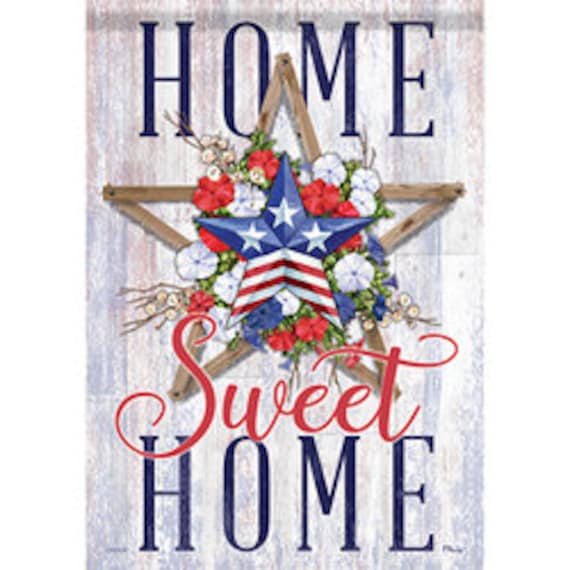 Patriotic House Flag, Double Sided Flag, Home Sweet Home Patriotic Flag, Summer Flag, House Flag, July 4th Flag,