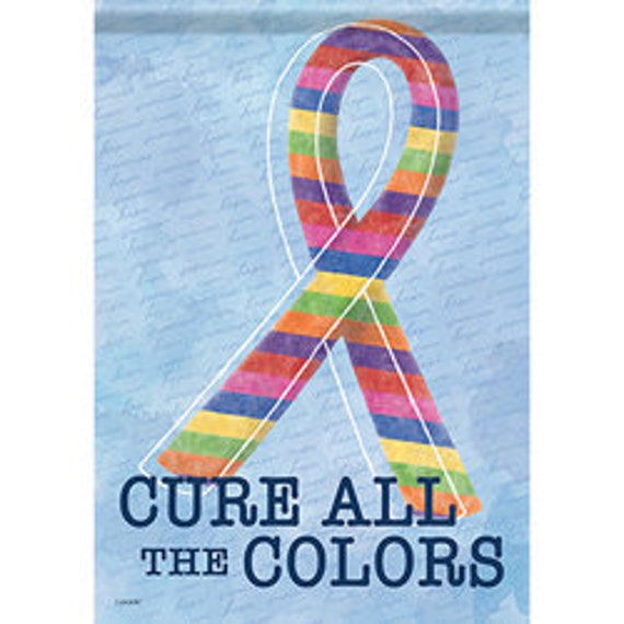 Cancer Support Flag, Rainbow  Ribbon Flag,  Cure All Cancer Awareness Flag, Garden Flag,