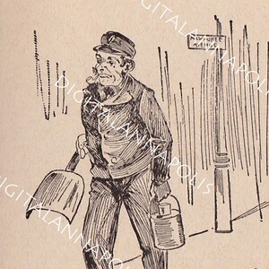 May include: Black and white illustration of a man in work clothes, holding a shovel and a container, with a pipe in his mouth. The text "GETTING DOWN TO HIS WORK" is at the top. A street sign reads "MILWAUKEE AVENUE".